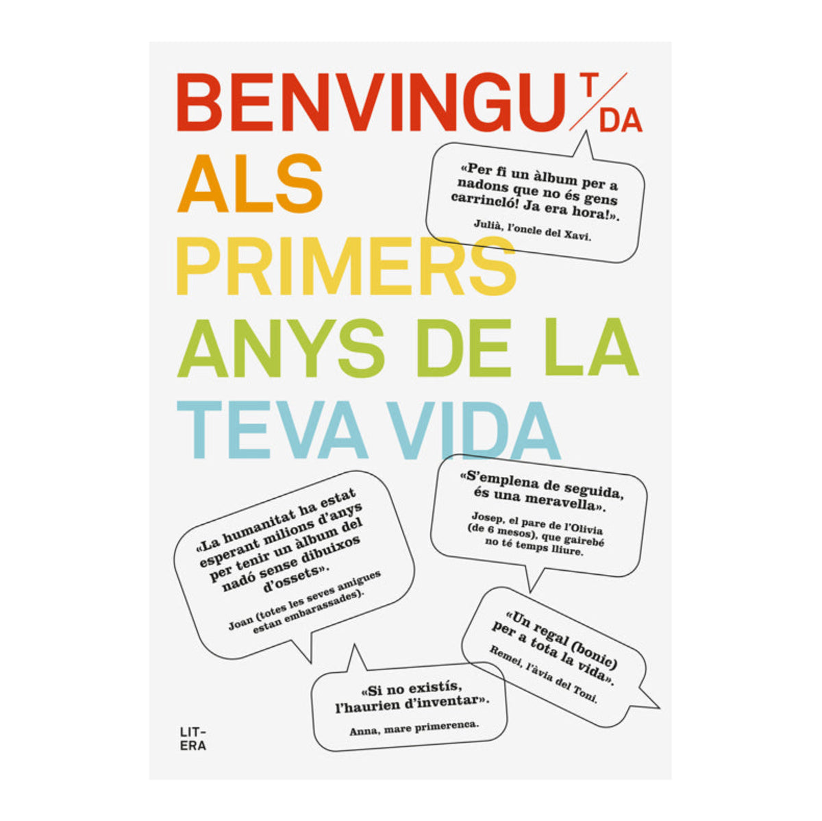 Benvingut als primers anys de la teva vida - Litera