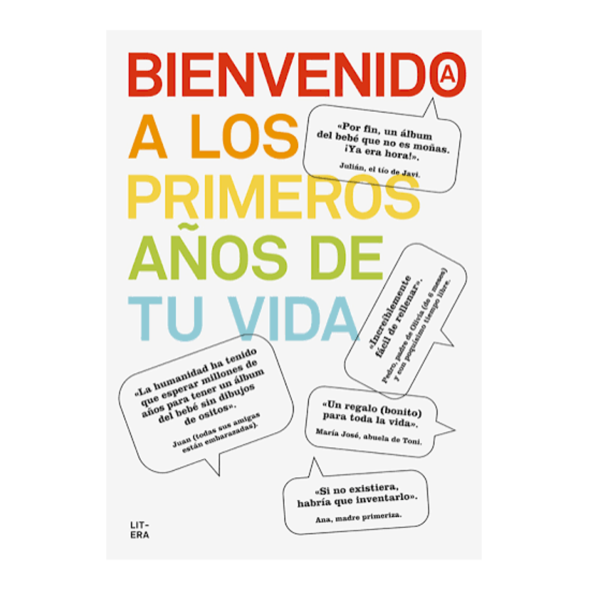 Bienvenido a los primeros años de tu vida - Litera